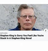 Image result for Stephen King Memes