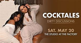 Image result for Cocktails Dirty Discussions Podcast Live