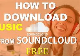 Image result for SoundCloud Music Free Download