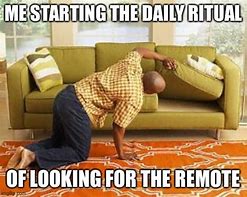 Image result for Looking for the Remote Meme