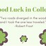 Image result for Good Luck College Memes