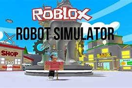 Image result for Robot Simulator Roblox