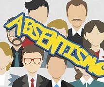 Image result for absentisno