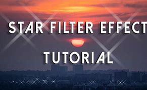 Image result for Star Effect Filter