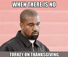 Image result for Moist Turkey Meme