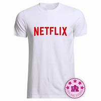 Image result for Netflix T-Shirt