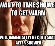 Image result for Cold Shower Meme