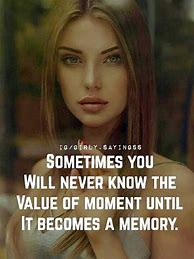 Image result for Value Moment Quotes