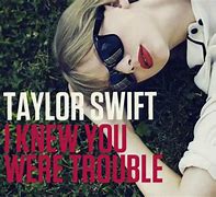 Image result for I Knew You Were in Trouble Album Page
