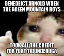 Image result for Benedict Arnold Leaving Meme