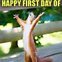 Image result for First Day of Spring Work Meme