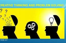 Image result for Examples That Are Related in Creative Thinking and Problem Solving in Business