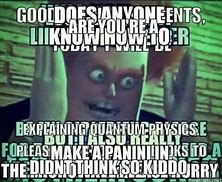 Image result for Too Much Going On Meme