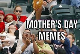 Image result for Best Mom Ever Meme