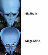 Image result for Super Mega Brain