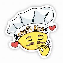 Image result for Chef's Kiss Meme