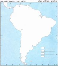 Image result for Printable Physical Map South America