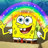 Image result for Spongebob Rainbow Meme I Don't Care