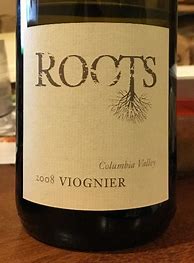 Image result for Roots Viognier