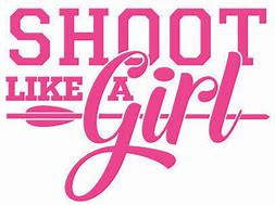 Image result for Shoot Like a Girl Decal