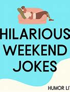 Image result for Fhilarious Weekend Meme