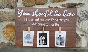 Image result for You Should Be Here Wedding Sign