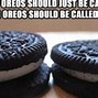 Image result for Oreo Funny