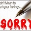 Image result for I AM so Sorry Cute