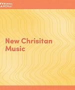Image result for Christian Music