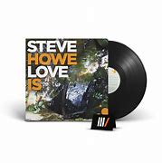 Image result for Steve Howe Love Is