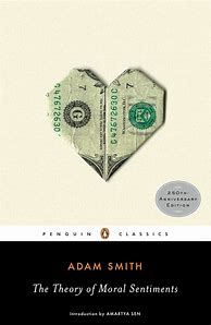 Image result for The Theory of Moral Sentiments by Adam Smith