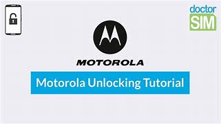 Image result for Motorola Device Unlock