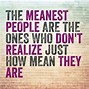 Image result for Mean Person Meme