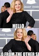 Image result for Funny Adele Hello Meme