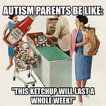 Image result for Autistic Memes