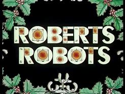 Image result for Roberys Robots