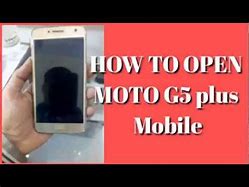 Image result for How to Open Moto G5 Plus