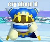 Image result for Cry More Meme