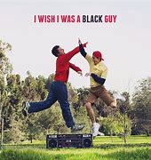 Image result for White vs Black Guy Song Lyrics