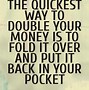 Image result for Funny Quotes About Money