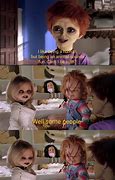Image result for Seed of Chucky Memes