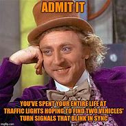 Image result for Car Signal Meme