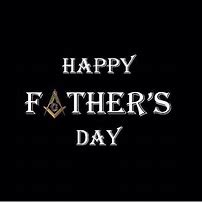 Image result for Masonic Happy Father's Day