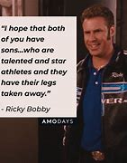 Image result for Ricky Bobby NASCAR Quotes