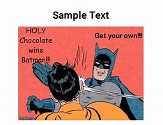 Image result for Make a Batman Slap Meme