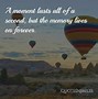 Image result for Life Goes On but Memories Last Forever
