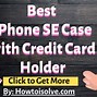 Image result for iPhone SE 2016 Card Case