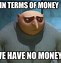 Image result for Funny Money Memes JPEG