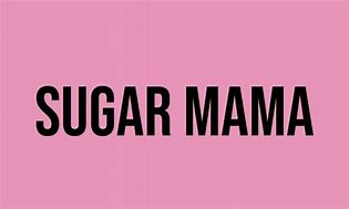 Image result for What Is a Sugar Mama