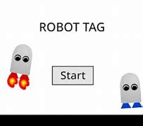 Image result for Robot Tag Game